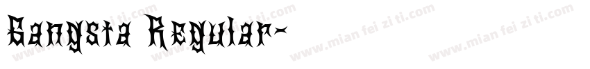 Gangsta Regular字体转换